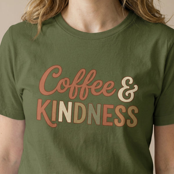 Coffee & Kindness T-Shirt
