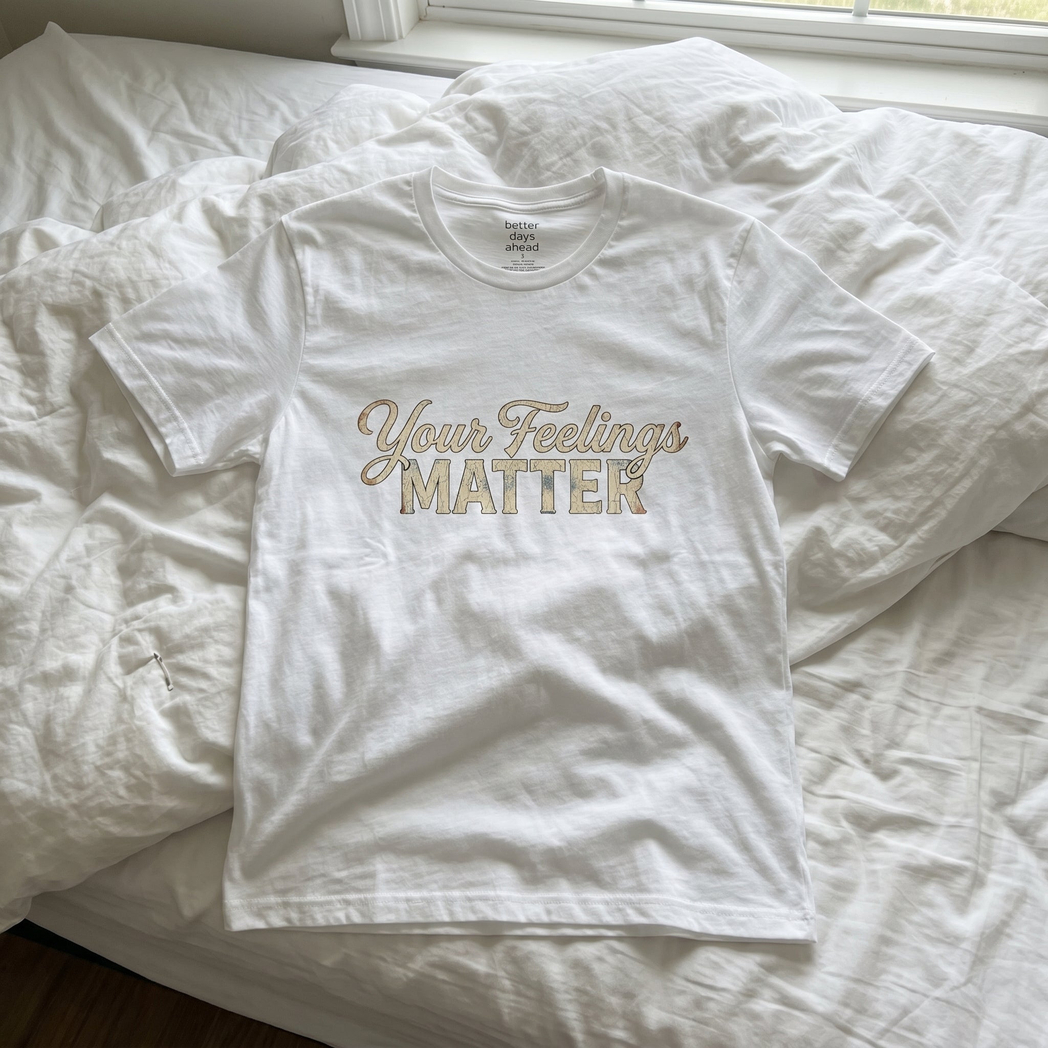 Your Feelings Matter T-Shirt